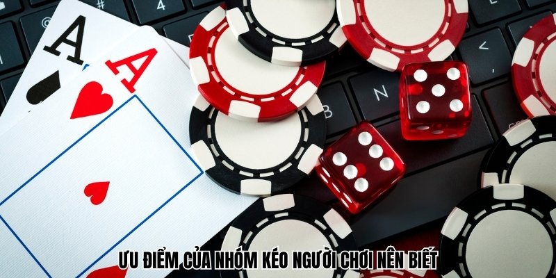 Ưu và nhược điểm của nhóm kéo Baccrat người chơi nên biết